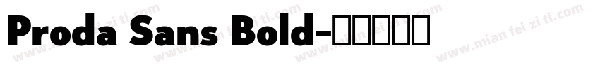 Proda Sans Bold字体转换